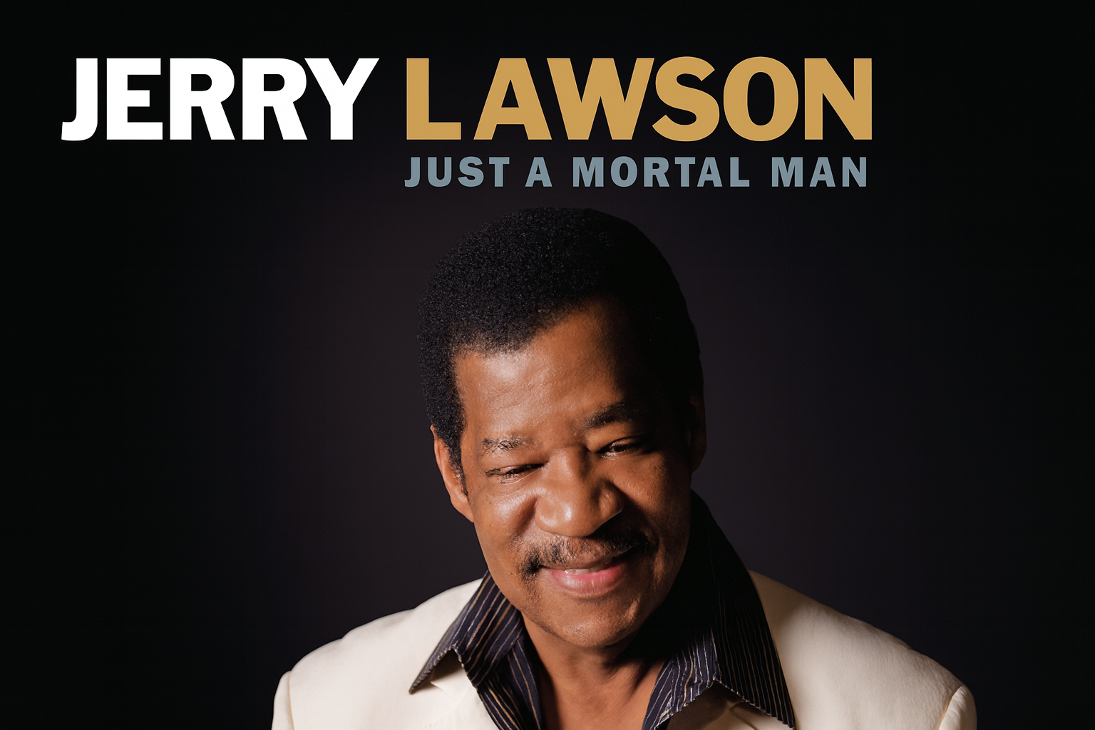 Jerry Lawson album artwork for Just a Mortal Man