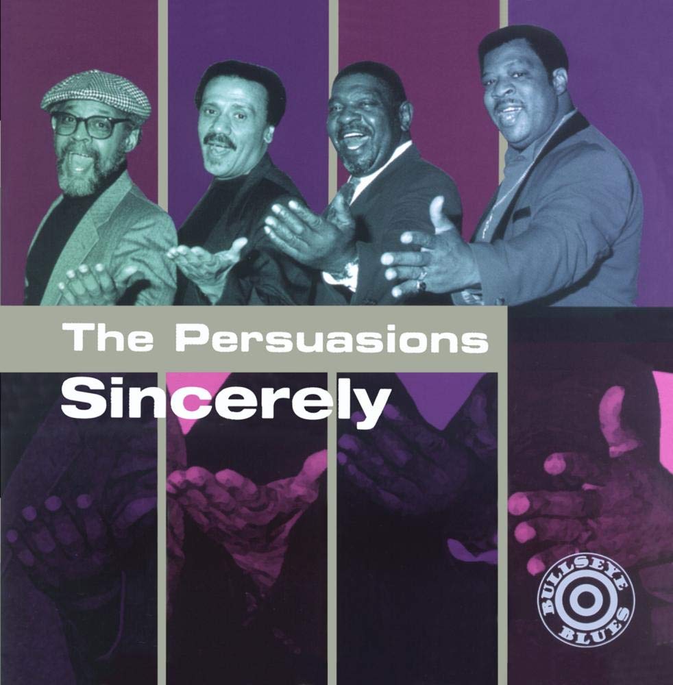 Album cover artwork for The Persuasions, Sincerely