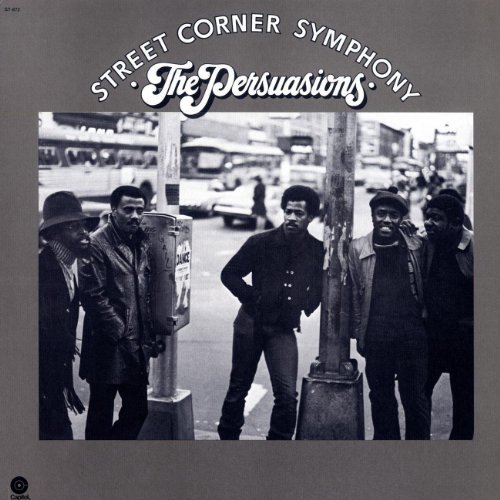 Album cover artwork for The Persuasions, Street Corner Symphony