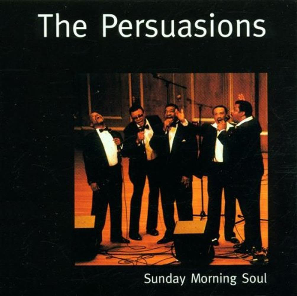 Album cover artwork for The Persuasions Sunday Morning Soul